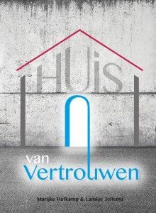Huis van vertrouwen Huis van vertrouwen