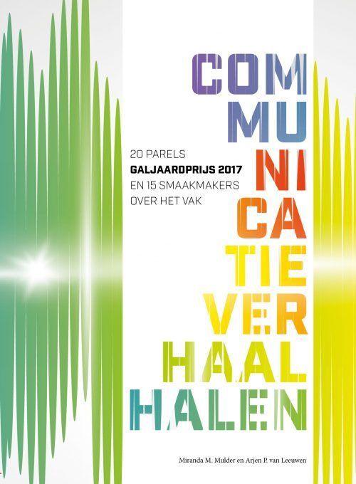 Galjaardboek 2017: Communicatieverhaal halen