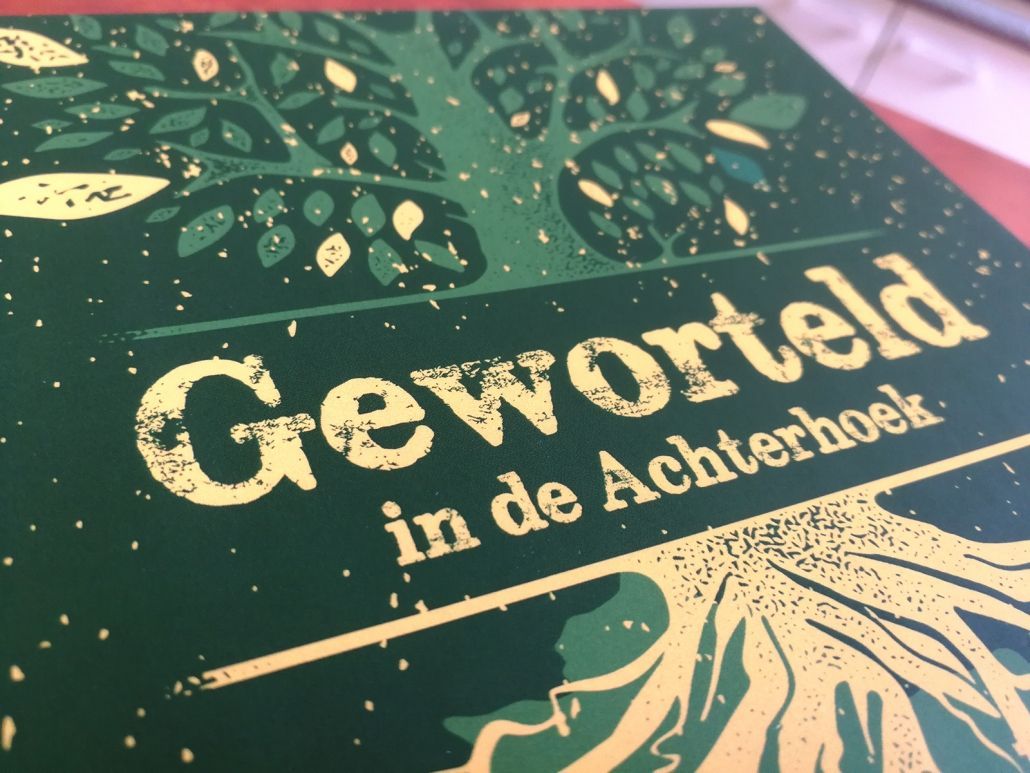 Geworteld in de Achterhoek Geworteld in de Achterhoek