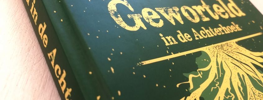 Geworteld in de Achterhoek