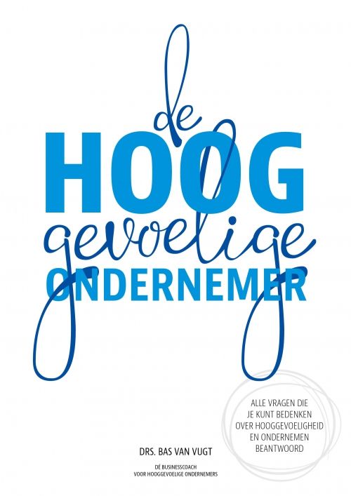 Cover_voorkant_Hooggevoelige ondernemer_Het Boekenschap